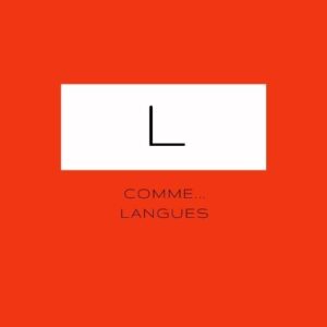 L comme... Langues